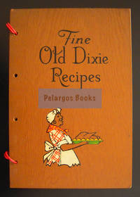 The Southern Cook Book of Fine Old Recipes