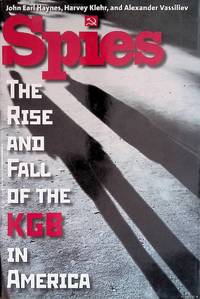 Spies: The Rise and Fall of the KGB in America
