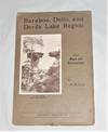 Baraboo, Dells, and Devil's Lake Region Scenery, Archeology, Geology, Indian Legens, and Local History Briefly Treated