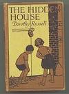 The hidden House by Dorothy RUSSELL
- Hardcover
- No Date
- 0
- from Mad Hatter Books (SKU: 02G219)