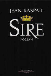 Sire by Jean Raspail - 2001