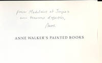 Ann Walker’s Painted Books. First edition, signed.