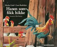 Hanen som fikk hikke