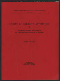 Corpus of Cypriote Antiquities 4: Large-Sized Cypriot Sculpture in the Archaeological Museums of Istanbul