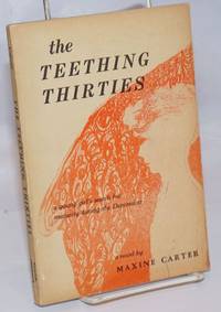 The teething thirties, a young girl's search for maturity during the depression