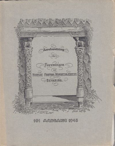 Årsberetning for 1945. 101. Årgang. Med 100…