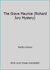 image of The Grave Maurice (Richard Jury Mystery)