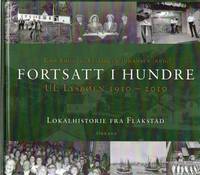 Fortsatt i hundre. UL Lysbøen 1910 - 2010