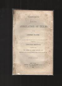 cover of Thoughts on the Proposed Annexation of Texas to the United States