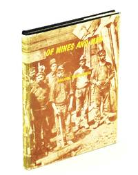 Of Mines and Men: Local History of Minto, New Brunswick, and District by Marjorie Taylor-Morell - First Edition - 1981 - from RareNonFiction.com (SKU: 721H3810)