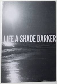 image of Life A Shade Darker (Paperback)