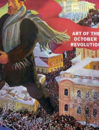 Art Of The October Revolution