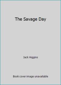 The Savage Day
