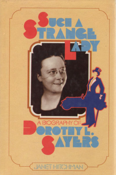 SUCH A STRANGE LADY. An introduction to Dorothy…