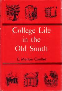 College Life in the Old South