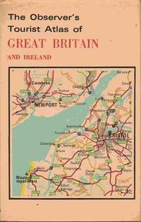 The Observer&#39;s Tourist Atlas Of Great Britain And Ireland - 