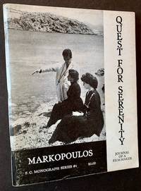 Quest for Serenity (Journal of a Film-Maker) by Gregory J. Markopoulos - 1963