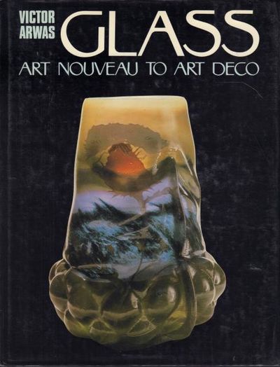 Glass Art Nouveau to Art Deco.