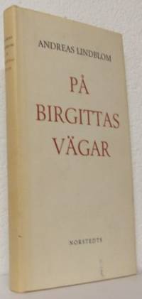 På Birgittas vägar.
