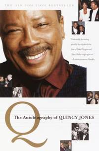 Q : The Autobiography of Quincy Jones