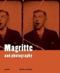 Magritte and Photography by Roegiers, Patrick - 2005