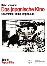Das japanische Kino. Geschichte. Filme.…