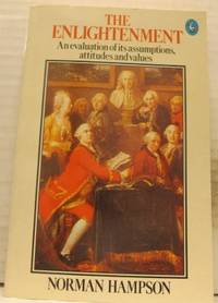 The Enlightenment.  An evaluation of its…