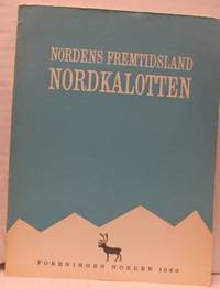 Nordkalotten. En geografisk överblick.