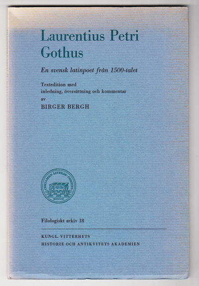 Laurentius Petri Gothus. En svensk latinpoet från…