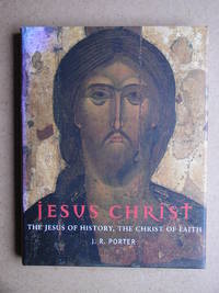 image of Jesus Christ: The Jesus of History, The Christ of Faith.