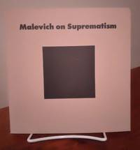 Malevich on Suprematism: Six Essays, 1915 to 1926