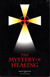 image of The Mystery of Healing