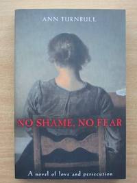 NO SHAME, NO FEAR