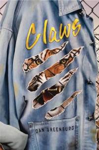 Claws by Dan Greenburg - 2006