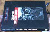 image of Gallipoli; One Long Grave -- Australians at War