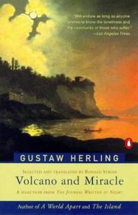 Volcano and Miracle : A Selection from the Journal Written at Night