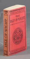 A pictorial and descriptive guide to the Isle of Wight with map of the island, plans of Ryde, Sandown, Shanklin, Ventnor, Cowes, Newport and Carisbrooke. One hundred illustrations. Twenty-second edition, revised