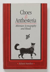 Choes and Anthesteria: Athenian Iconography and Ritual