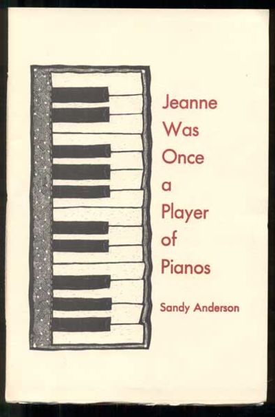 Jeanne Was Once a Player of Pianos