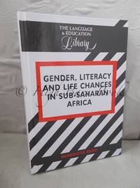 Gender, Literacy and Life Chances in Sub-Saharan Africa by Benedicta Egbo - Hardcover - 2000 - from High Barn Books (SKU: 45238)