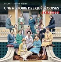 Une histoire des québécoises