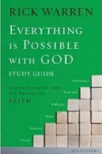 Everything is Possible with God Study Guide: Understanding the Six Phases of Faith