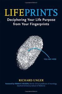 Lifeprints: Deciphering Your Life Purpose from Your Fingerprints