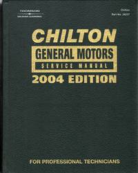 cover of Chilton General Motors Service Manual - 2004 Edition (Chilton Service Manuals)