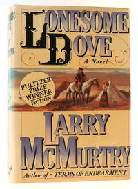 LONESOME DOVE by Larry McMurtry - 1985