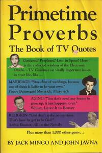 image of Primetime Proverbs: The Book of TV Quotes