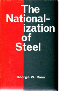 The Nationalization of Steel