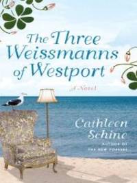 The Three Weissmanns of Westport (Thorndike Press Large Print Basic Series) by Cathleen Schine - 2010-06-02