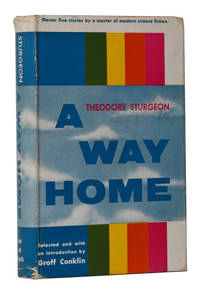 A Way Home by Theodore Sturgeon - 1st Edition - 1955 - from Hyraxia (SKU: 4966)