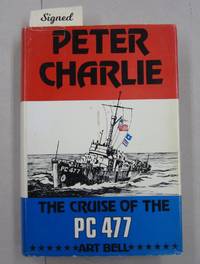 image of Peter Charlie The Cruise of the PC 477